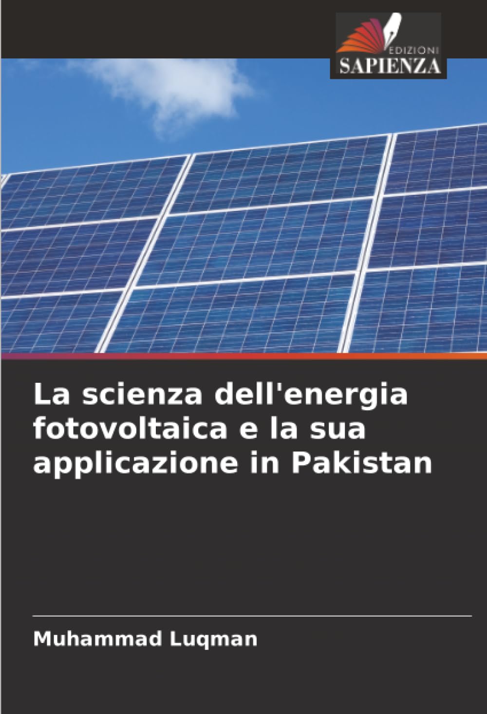 La scienza dell'energia fotovoltaica e la sua applicazione in Pakistan