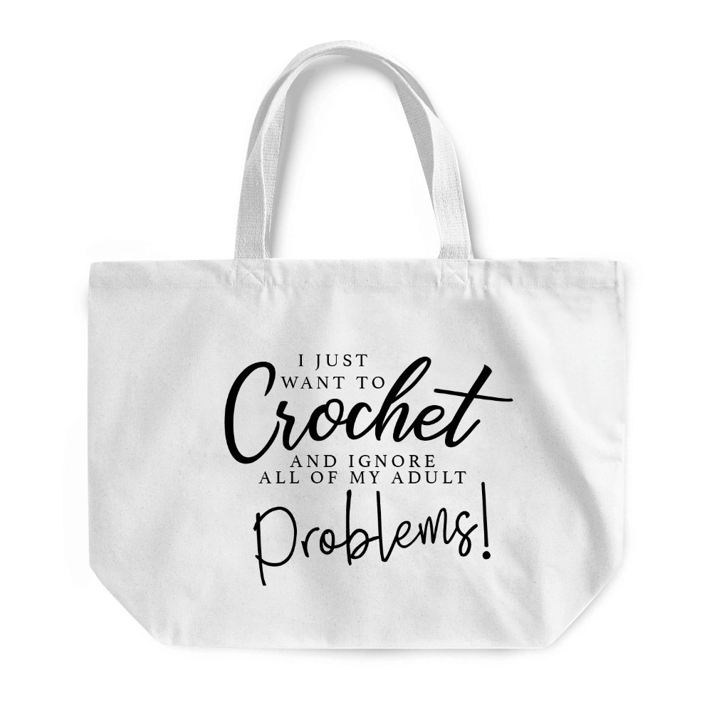 Kickass Tees I Just Want To Crochet Maxi Bag One Size White Funny Cool Knitting Gift Grandma Nan Shop Tote