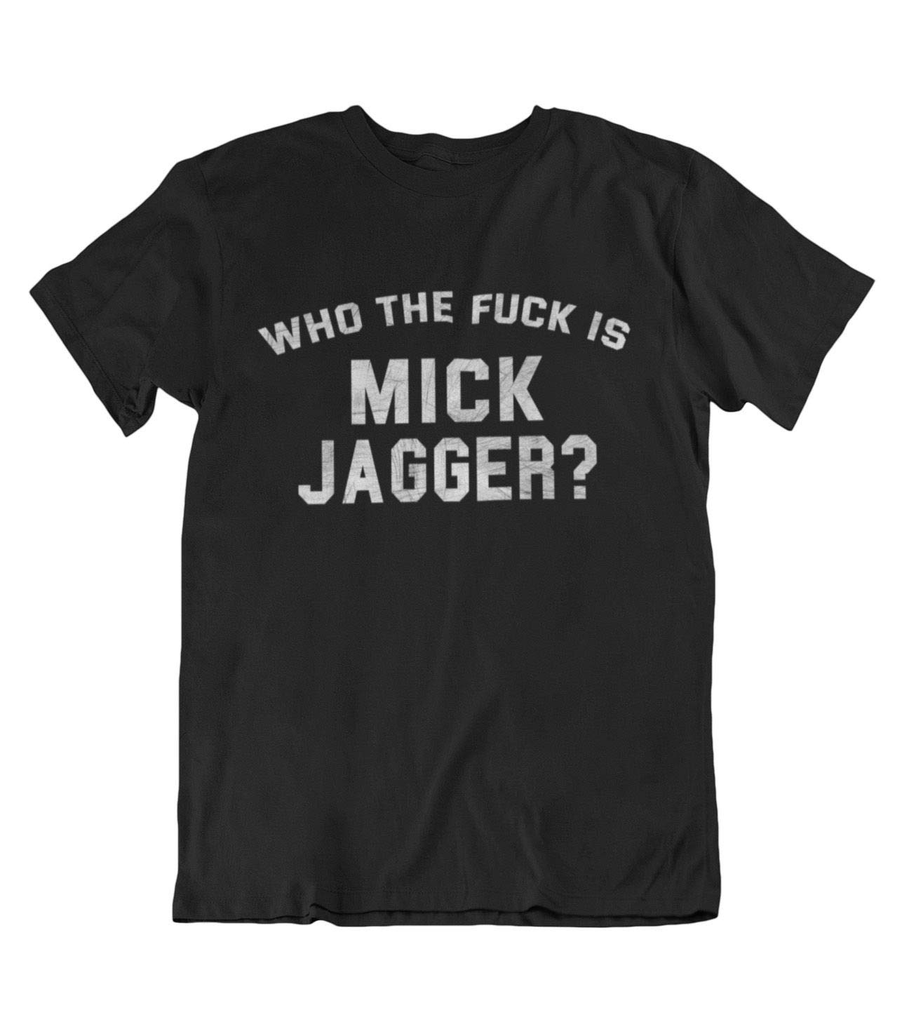 Aswornby Women's Black Who The F*** Is Mick Jagger? - As Seen On Keith Richards Mens Band Organic Cotton T-Shirt