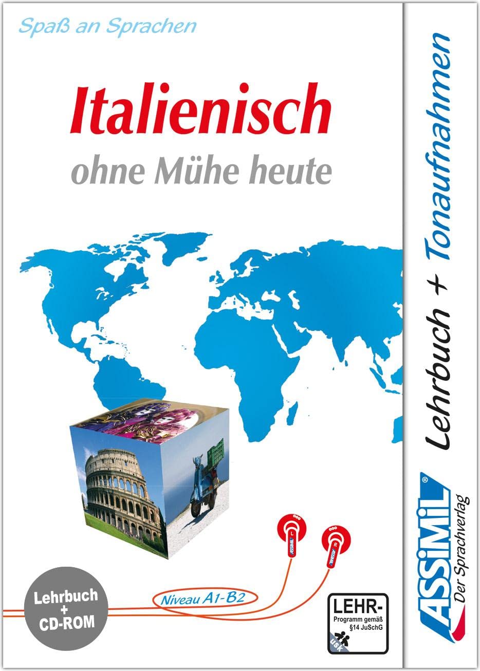 Assimil. Italienisch ohne Mühe heute. Multimedia-PC. Lehrbuch und CD-ROM für Win 98 / ME / 2000 / XP: Lehrbuch (Niveau A1 - B2)