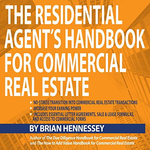The Residential Agent's Handbook for Commercial Real Estate Create