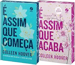 Coleção Colleen Hoover: É Assim que Acaba + É Assim que Começa (Edições de Colecionador com pintura trilateral)