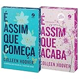 Coleção Colleen Hoover: É Assim que Acaba + É Assim que Começa (Edições de Colecionador com pintura trilateral)