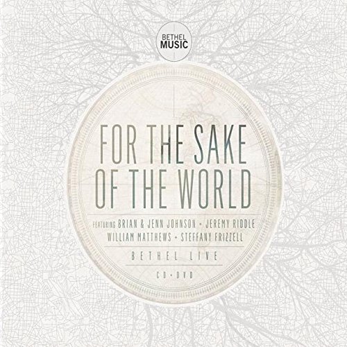 For the Sake of the World