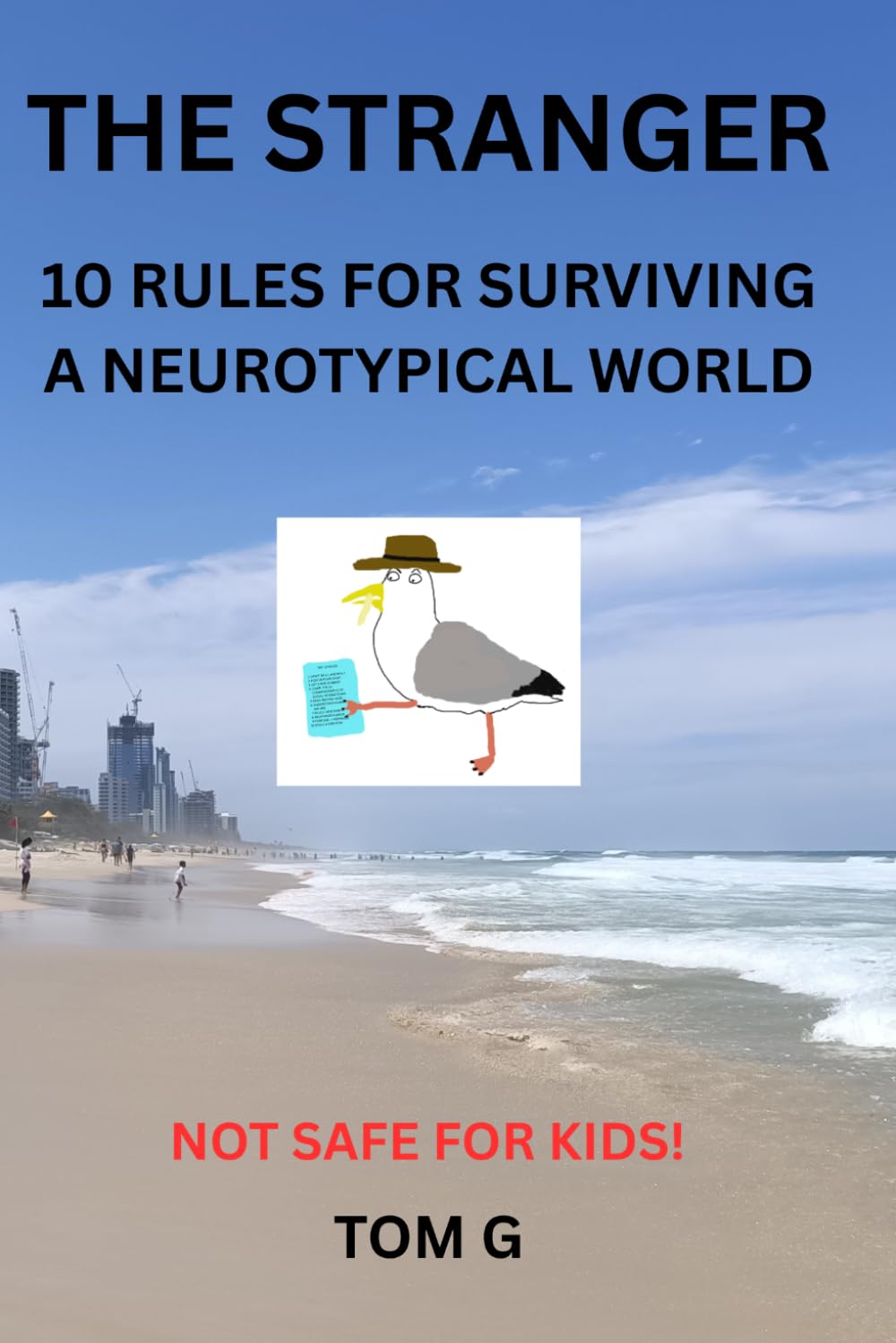 THE STRANGER: 10 Rules For Surviving A Neurotypical World