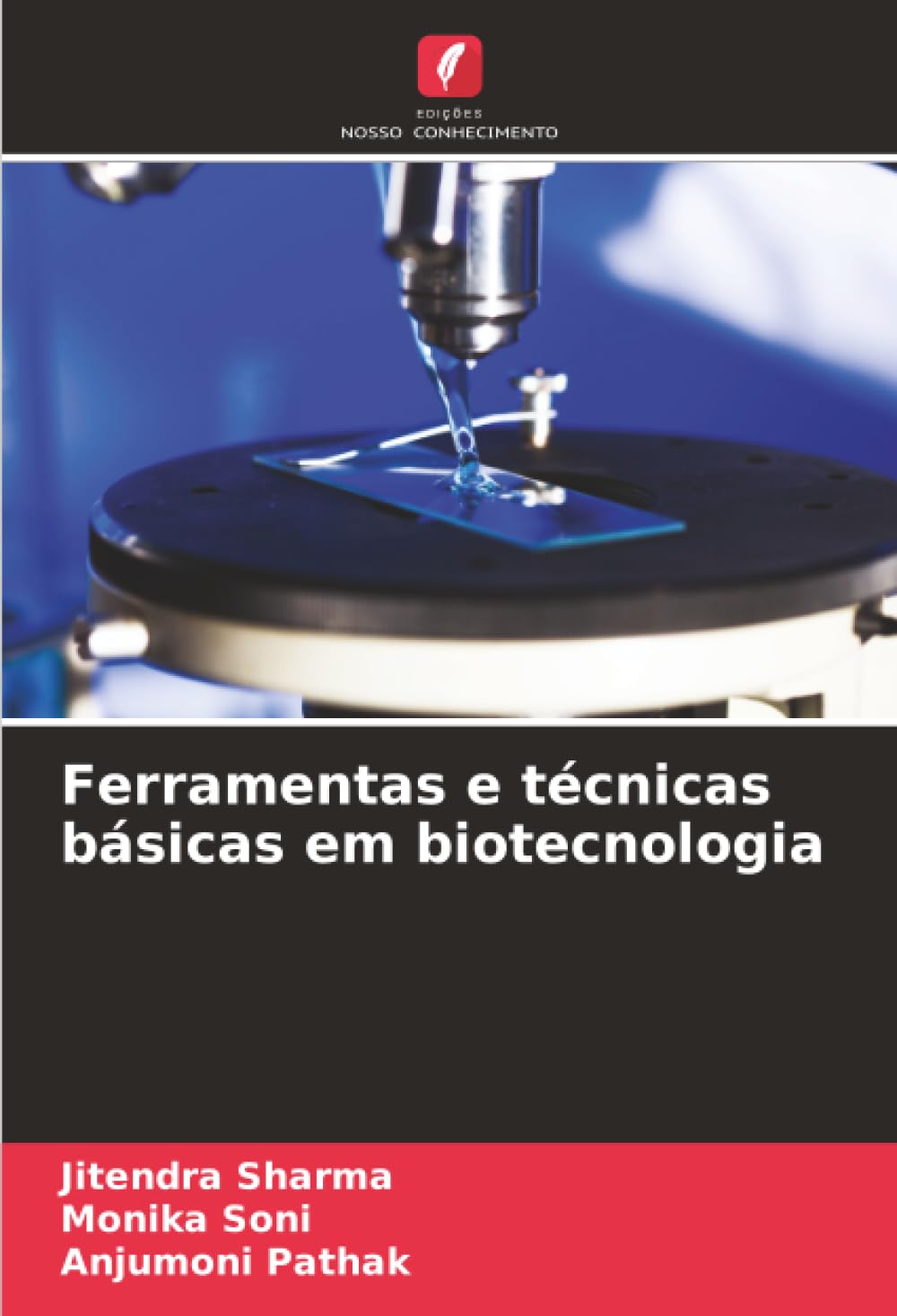 Ferramentas e técnicas básicas em biotecnologia