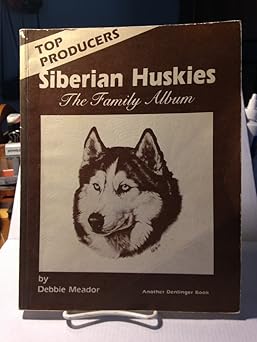 Top Producers-Siberian Huskies �y�[�p�[�o�b�N - 1985/6/1