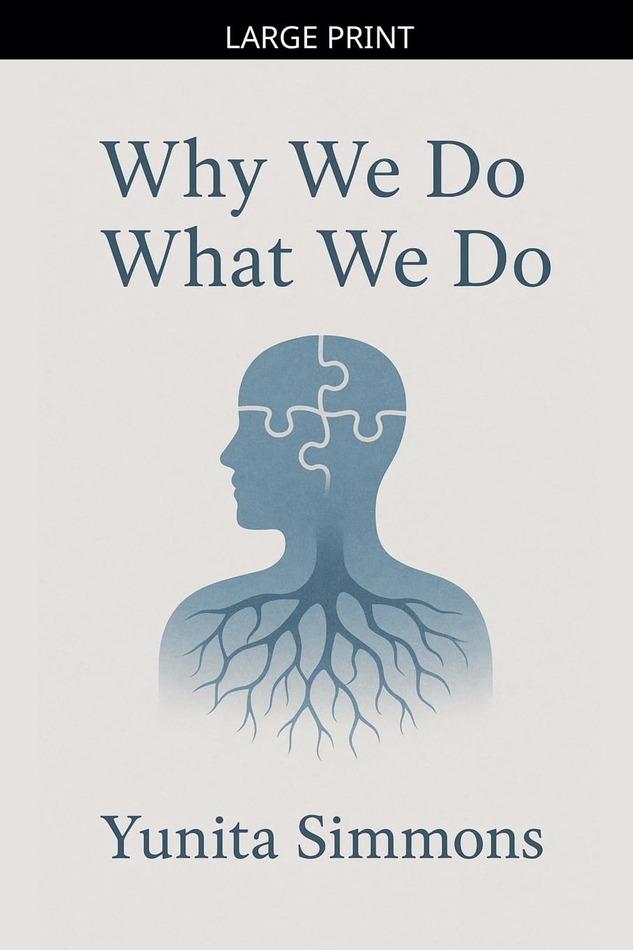 Why We Do What We Do