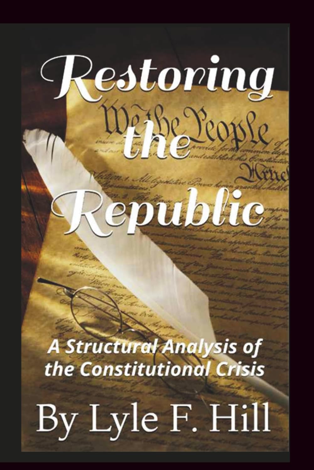 Restoring the Republic: A Structural Analysis of the Constitutional Crisis