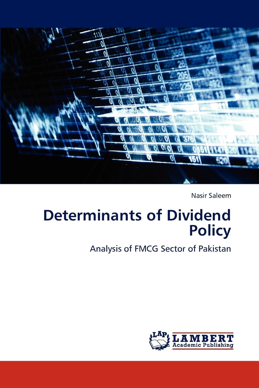 Determinants of Dividend Policy: Analysis of FMCG Sector of Pakistan