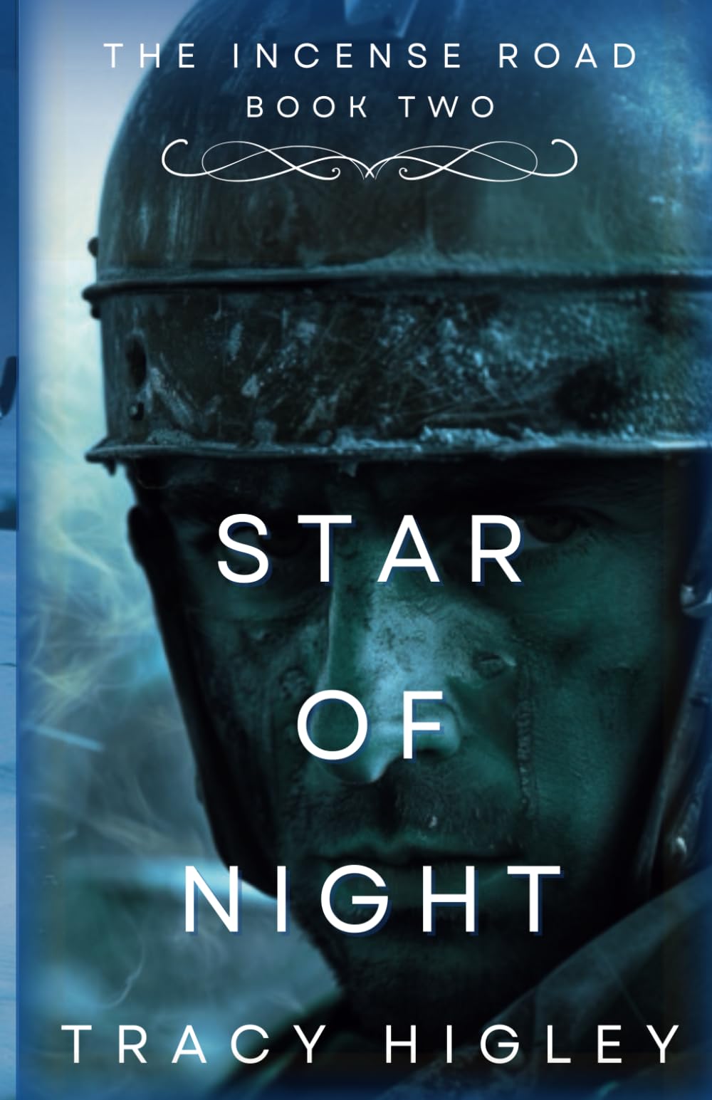Star of Night: The Incense Road Novella 2 (Secrets of the Lost Empires)