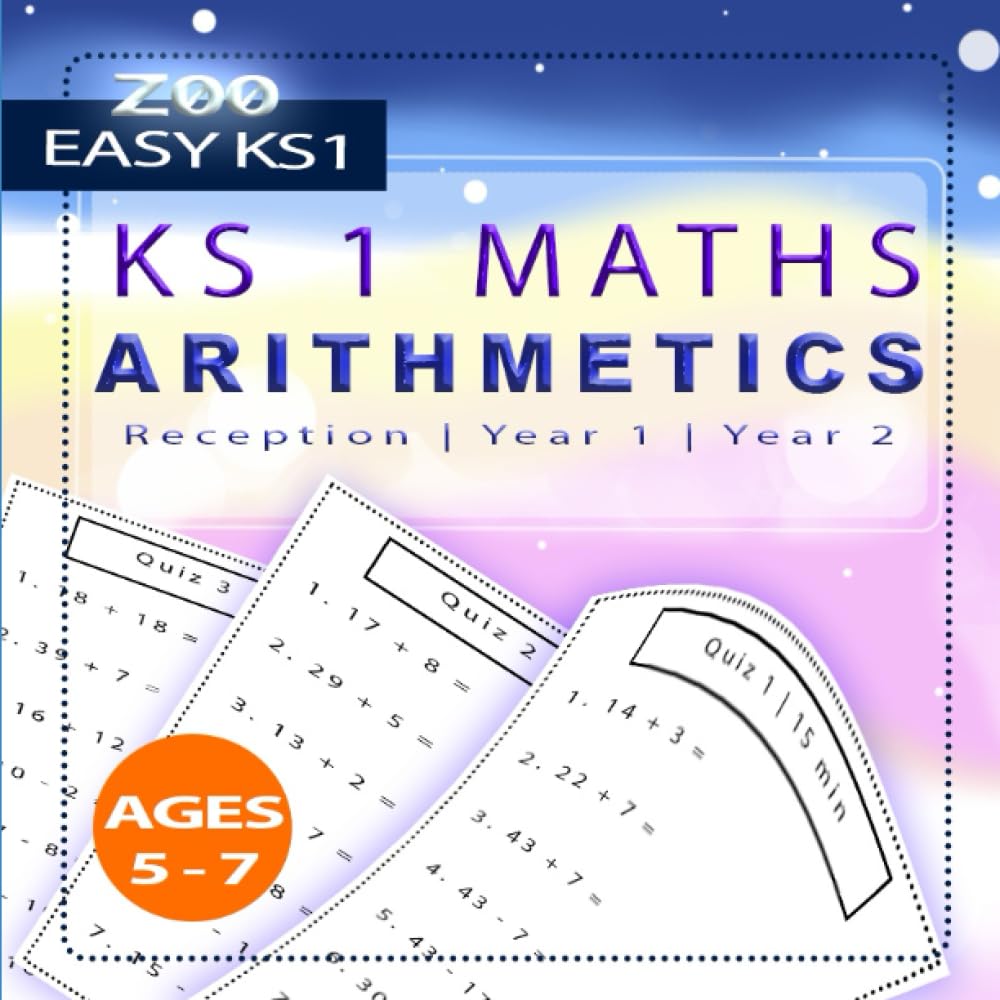 KS1 QUICK Maths | 36 TESTS | Arithmetics |: EASY KS1 | Reception | Year 1 | Year 2 | (EASY KS1 | MATHS FOR KIDS | Reception | Year 1 | Year 2)