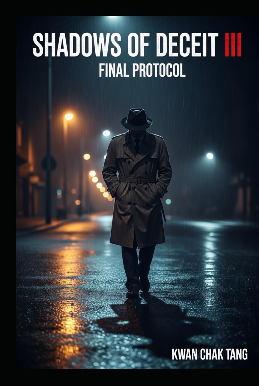SHADOWS OF DECEIT III: FINAL PROTOCOL