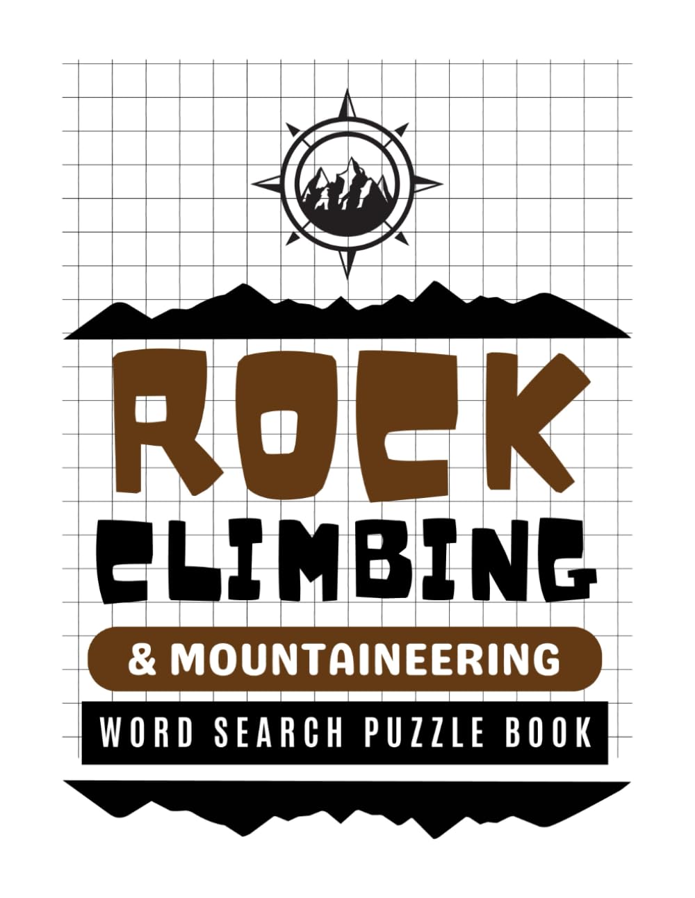 Rock Climbing & Mountaineering Word Search Puzzle Book