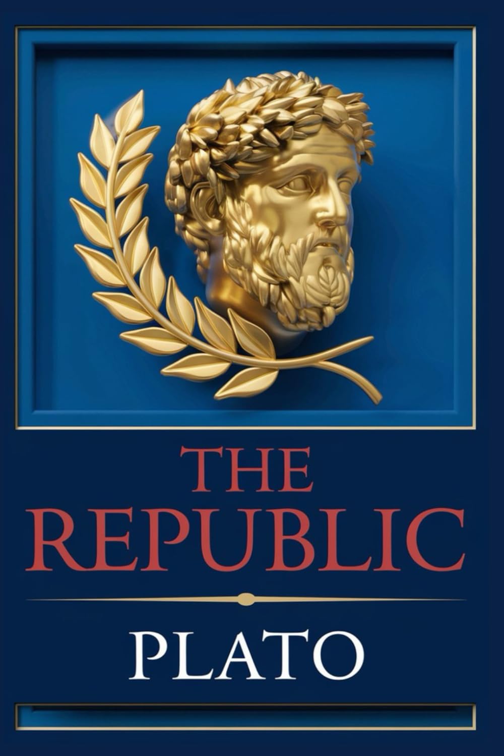 THE REPUBLIC: Translated by Benjamin Jowett