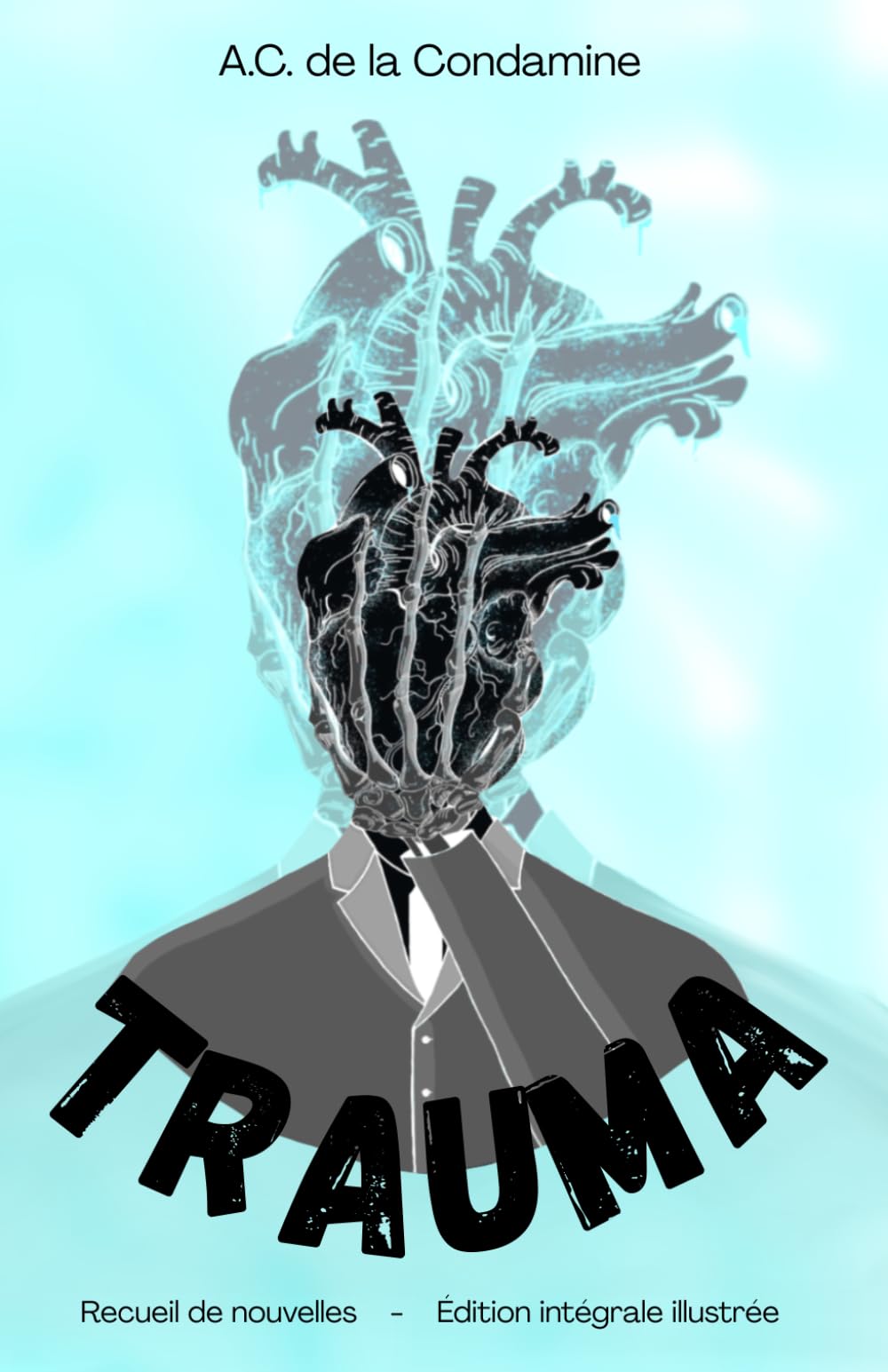 Trauma: Récits de lueurs et d'ombres
