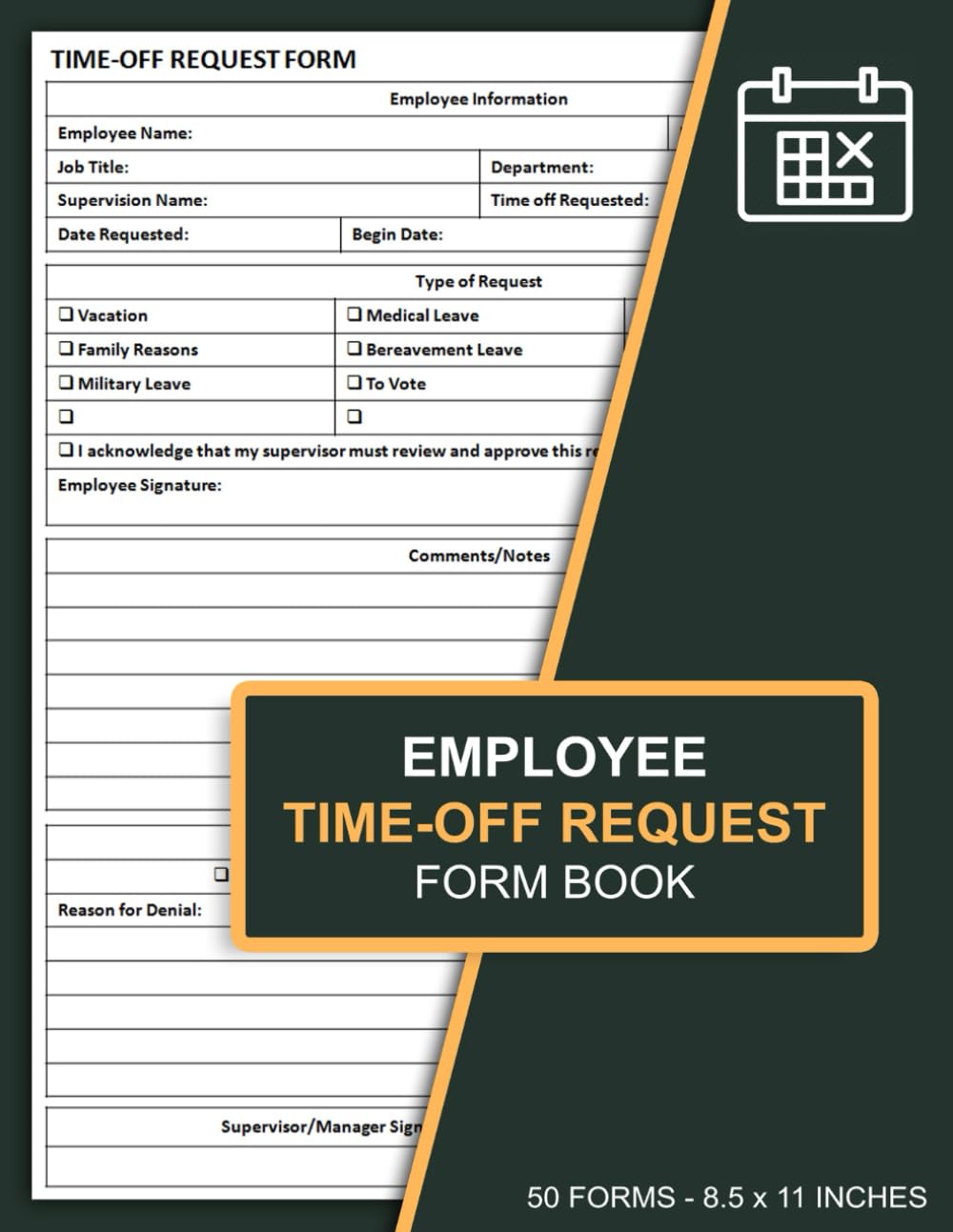 Employee Time-Off Request Form Book: Day Off Request Forms for ...