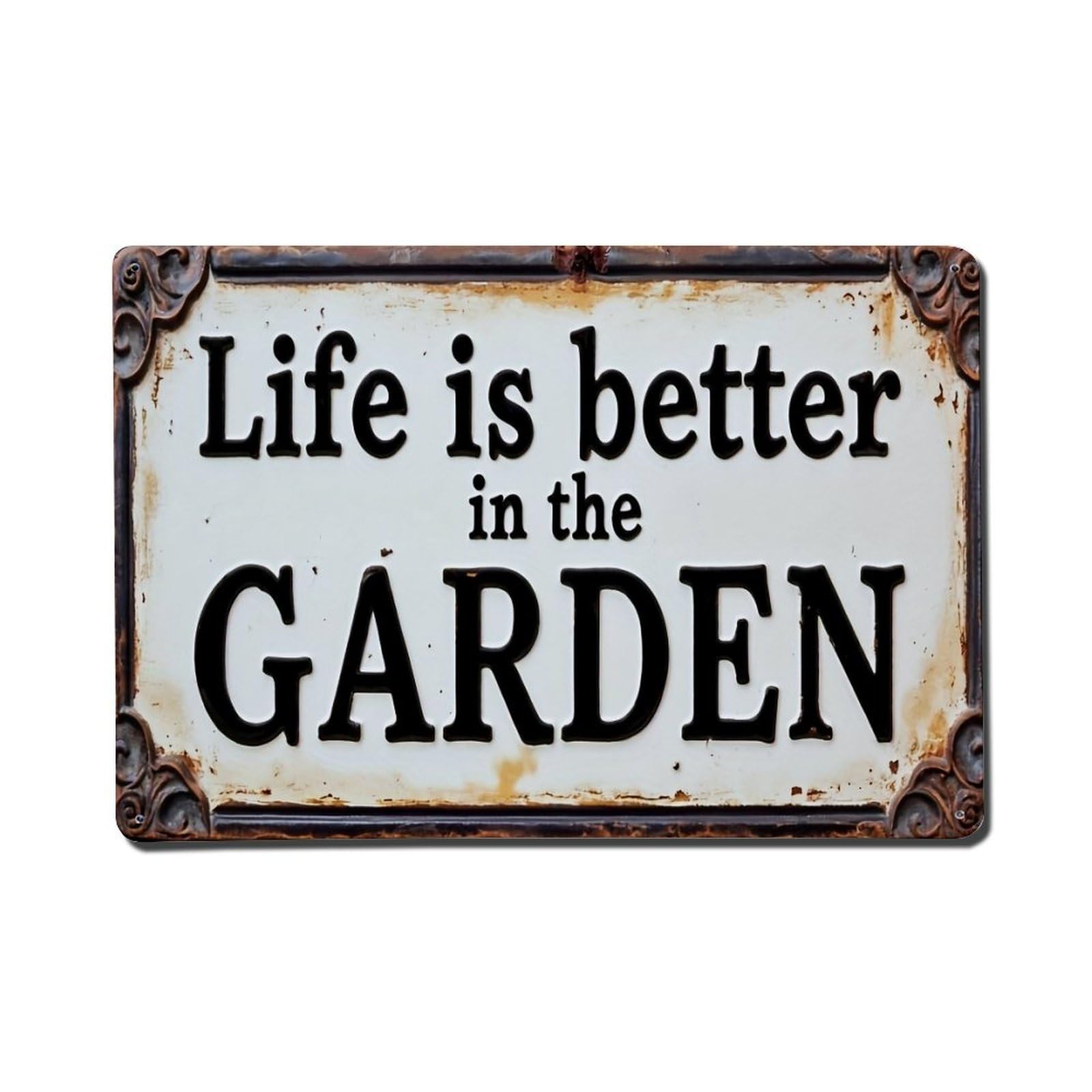 Life Is Better In The Garden Retro Metal Tin Sign, Vintage Metal Poster for Home, Gaming Room, Studio Workshop,Bar,Garage Wall Art Decor 8x12 Inch