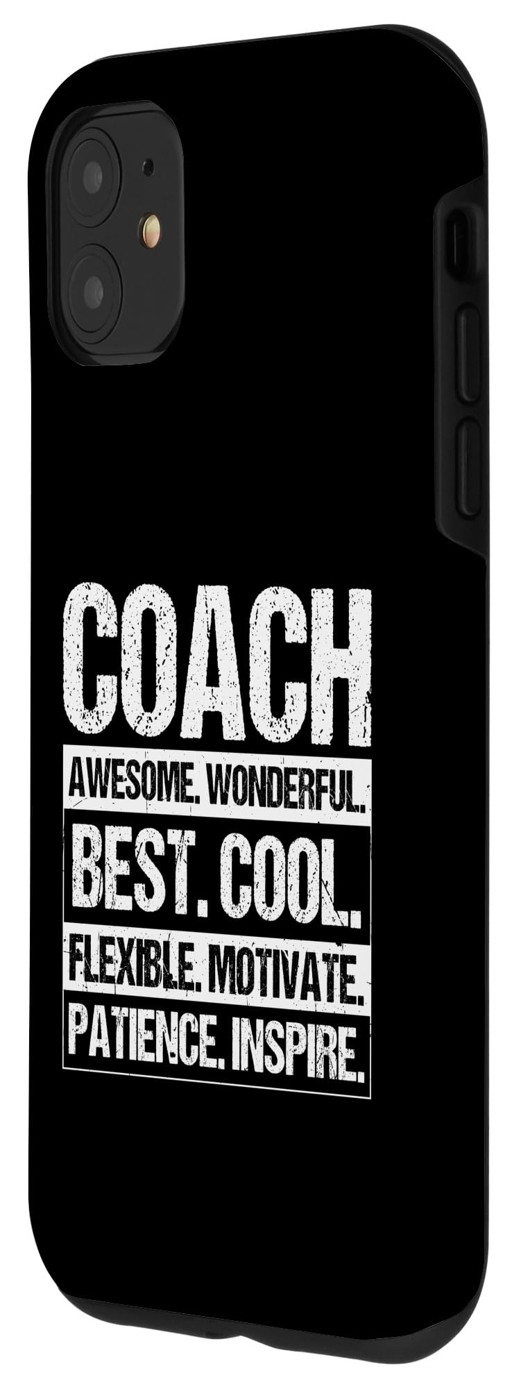 iPhone 11 Coach AWESOME WONDERFUL BEST COOL Motivational Support Case - Image 2