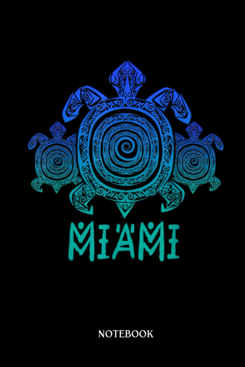 Sea Turtle Notebook: Miami Florida Sea Turtles Scuba Diving Summer Vacation | Turtles Lover - 6" X 9" 120 Lined Pages