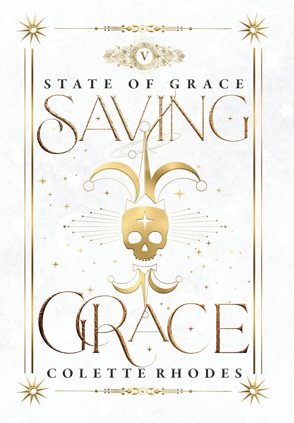Saving Grace: A Paranormal Reverse Harem Romance (State of Grace)