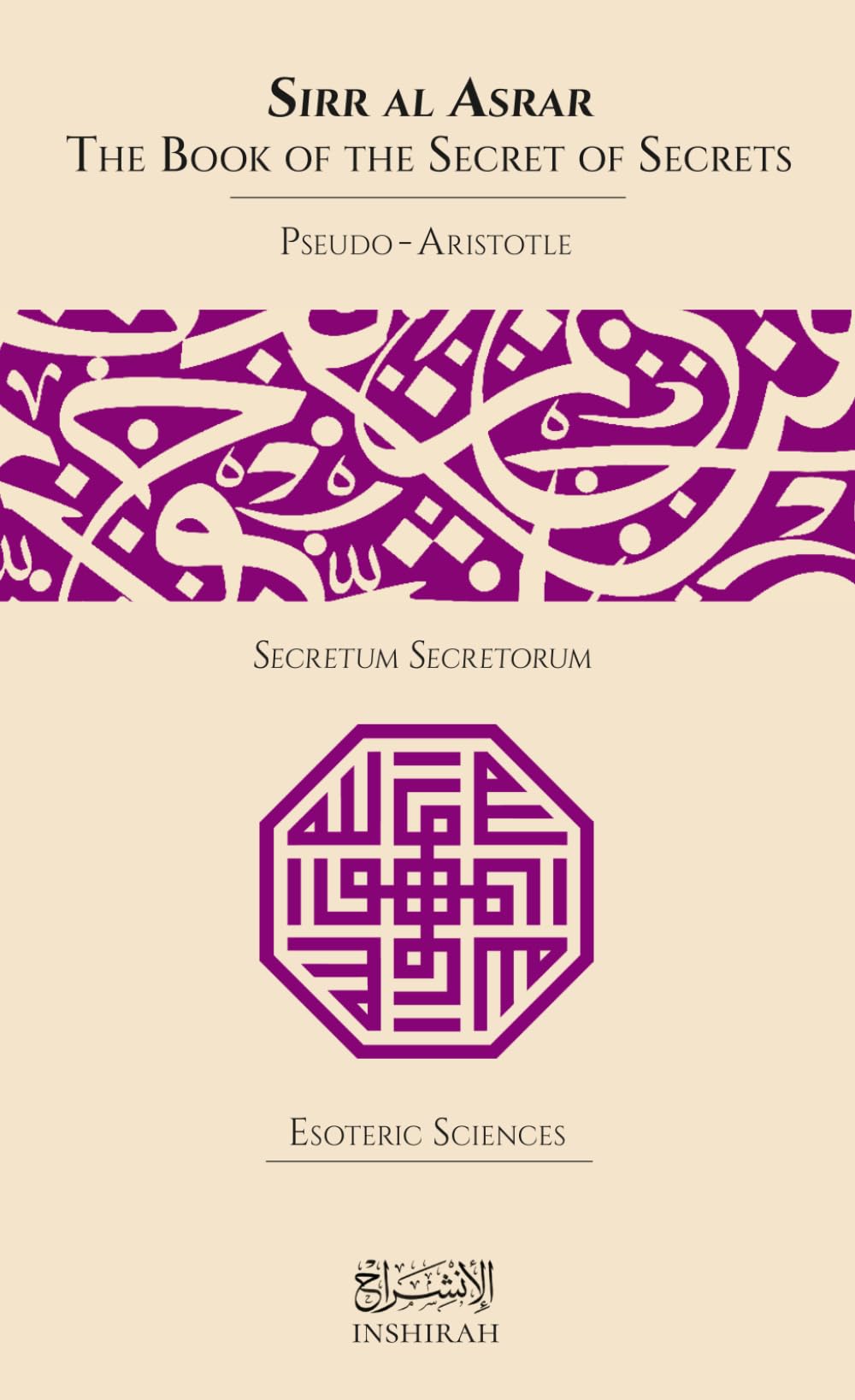 Sirr al Asrar: The Book of the Secret of Secrets