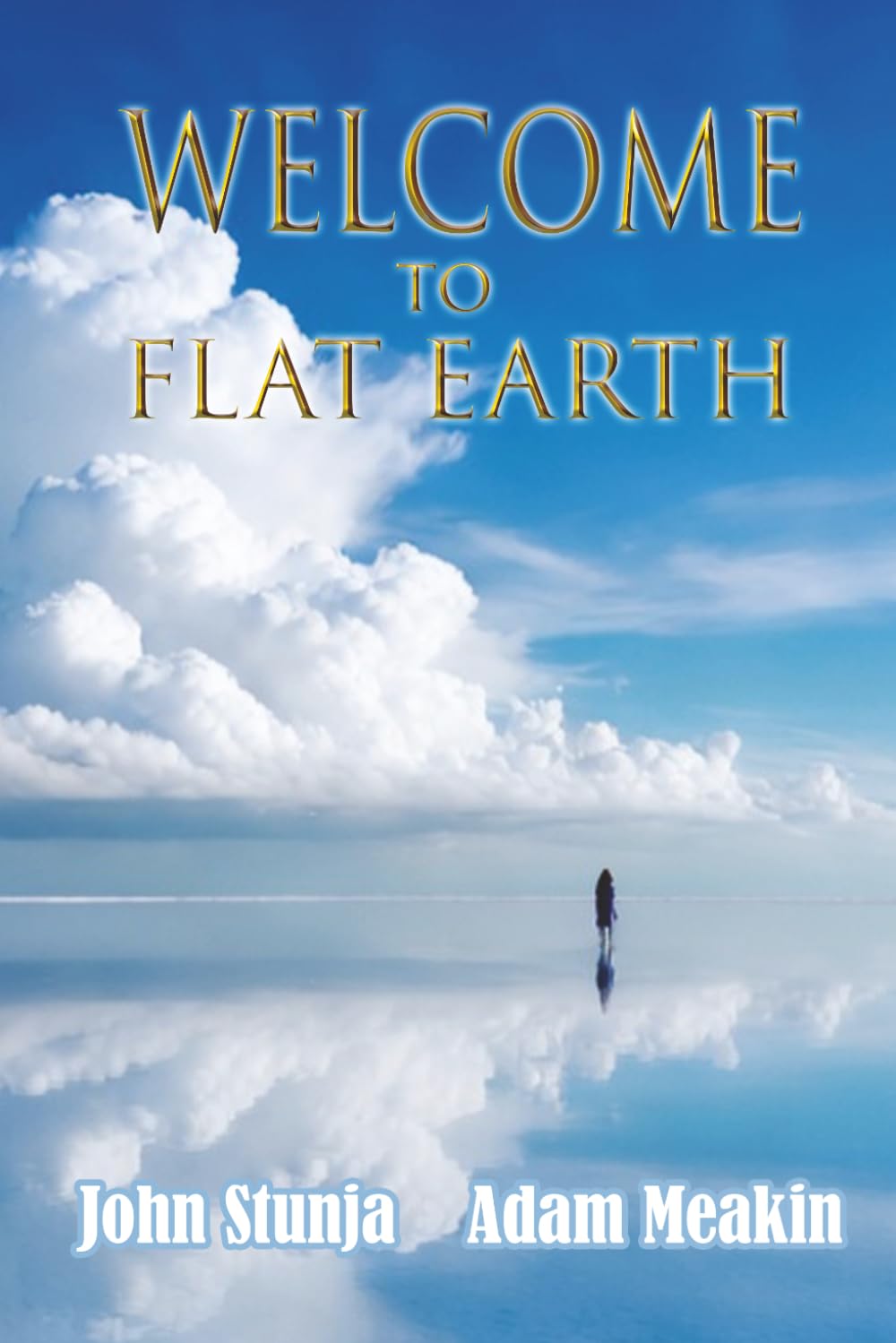 Welcome to Flat Earth