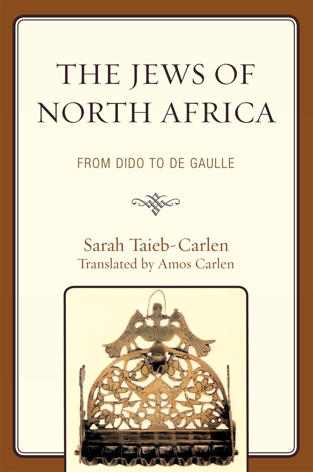 The Jews of North Africa: From Dido to De Gaulle
