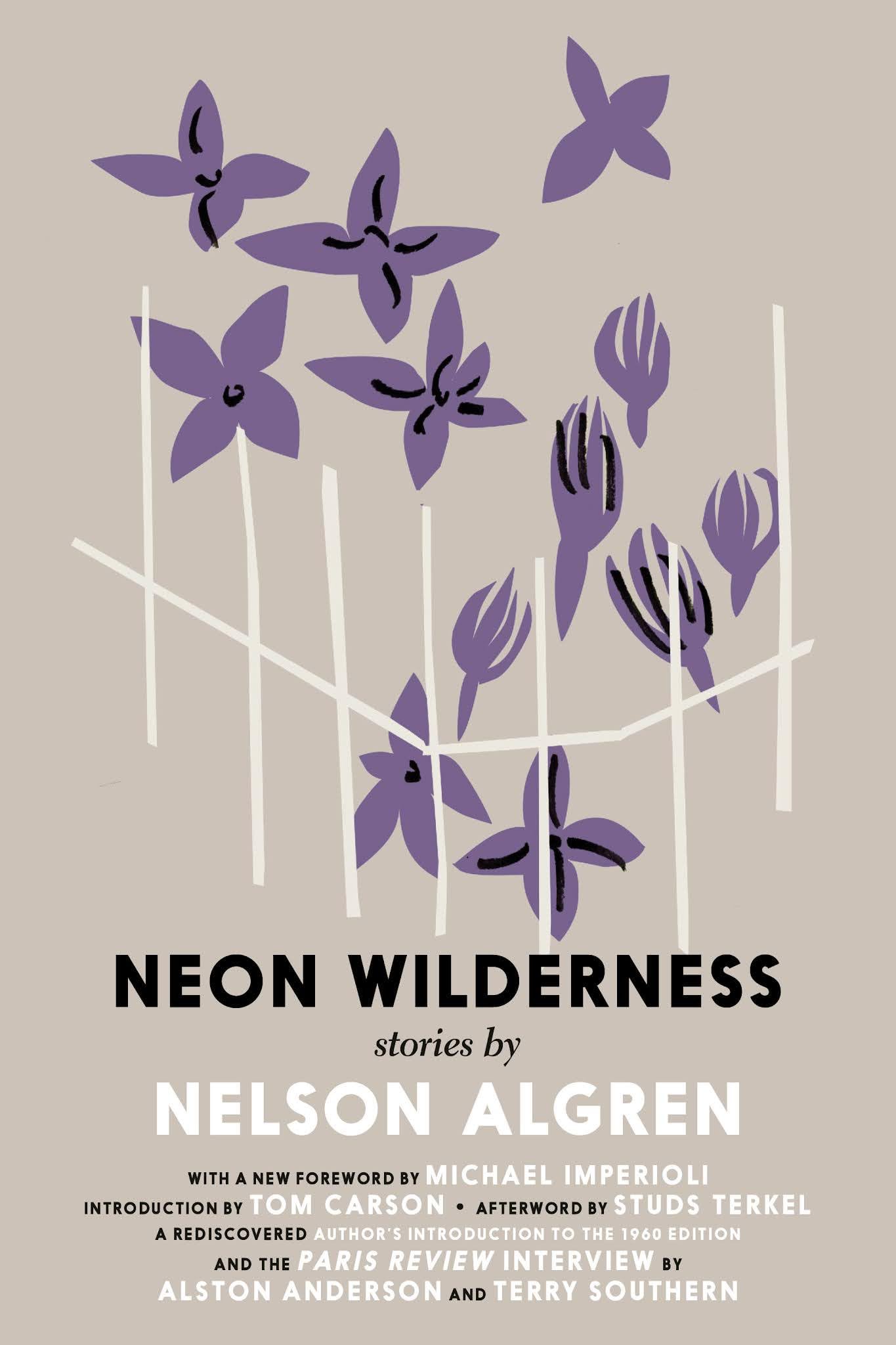 The Neon Wilderness by Nelson Algren (Paperback Book)