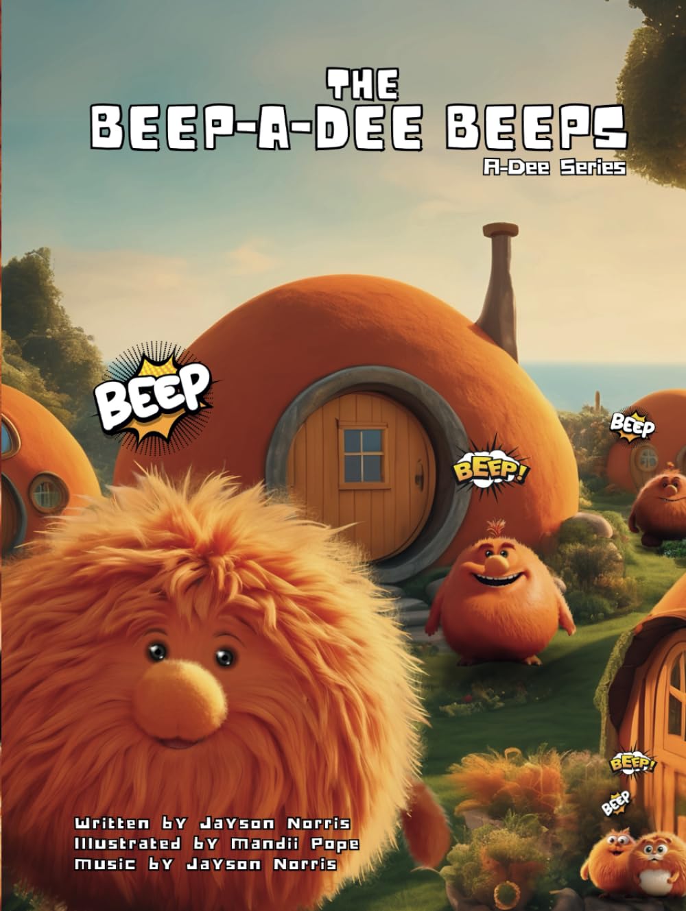 The Beep-a-dee Beeps (A-Dee Series)