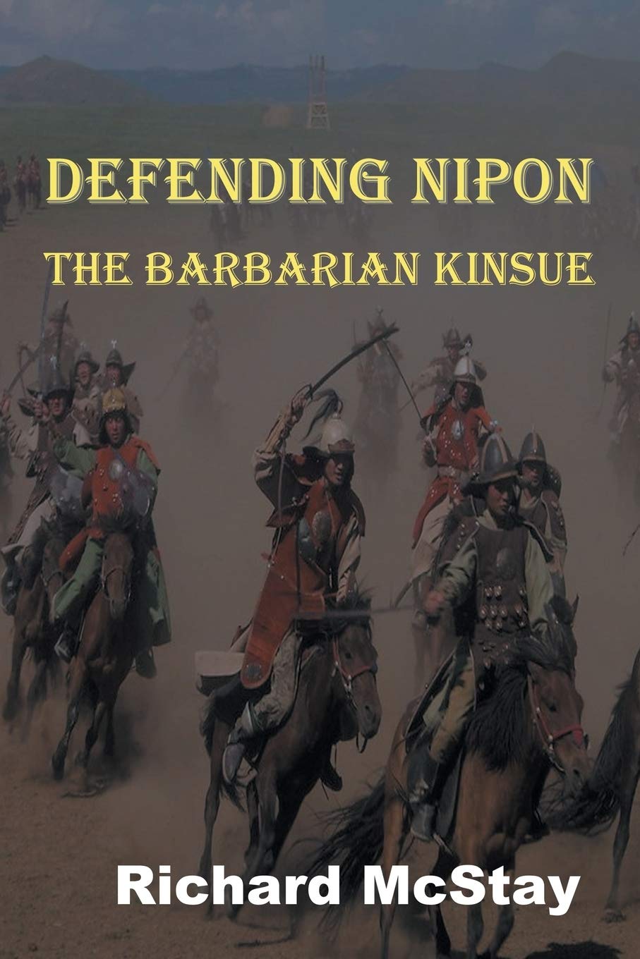 Defending Nipon: The Barbarian Kinsue