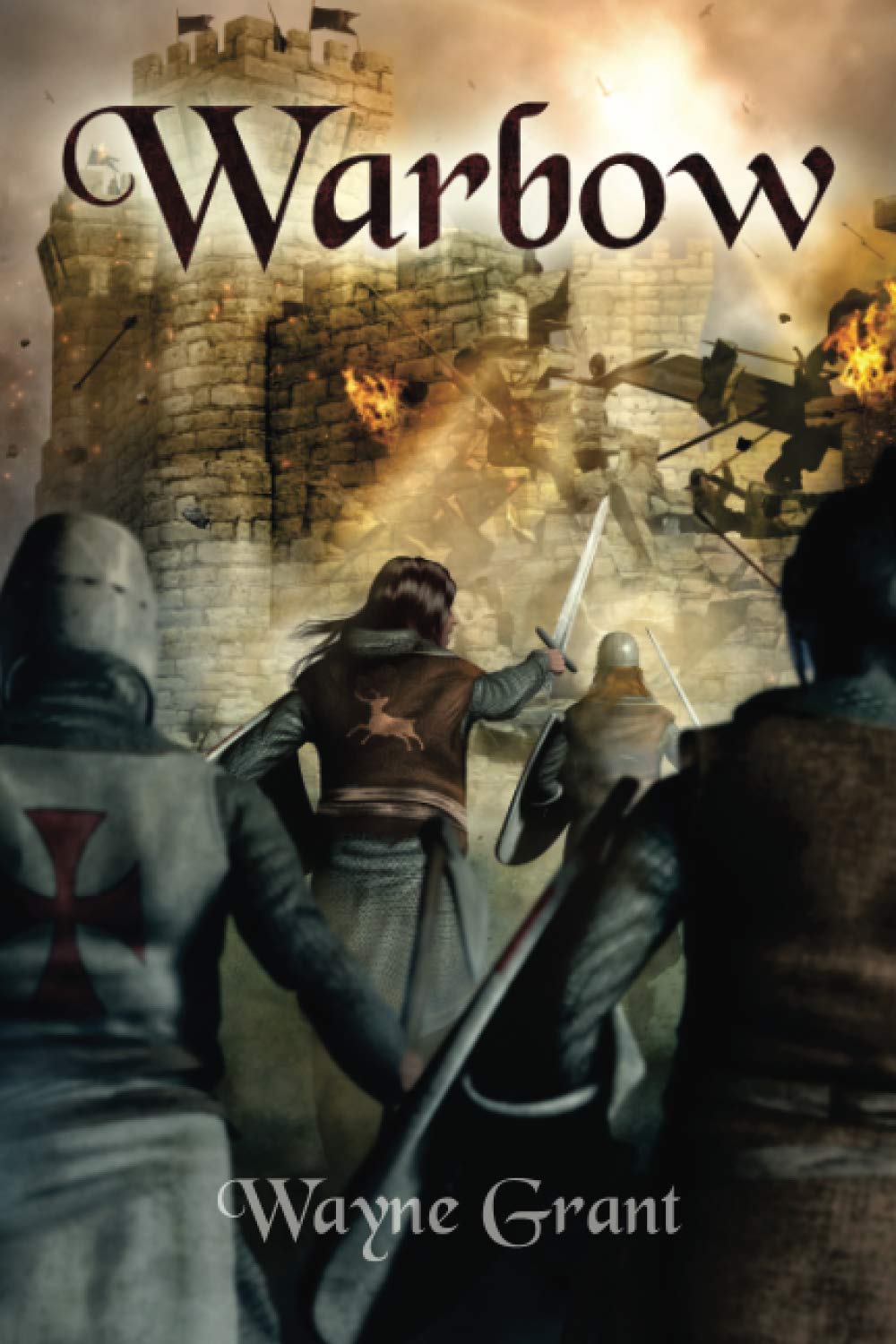 Warbow: Volume 2 (The Saga of Roland Inness)