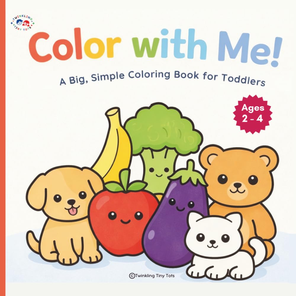 Color With Me!: A Big Simple Coloring Book for Toddlers (Smart Start Activity Books)