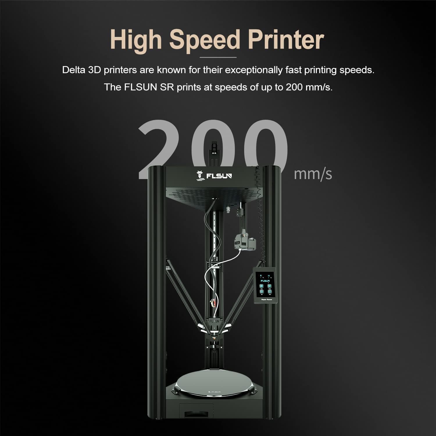 FLSUN Super Racer 3D Printer with text 'High Speed Printer' and '200 mm/s'.
