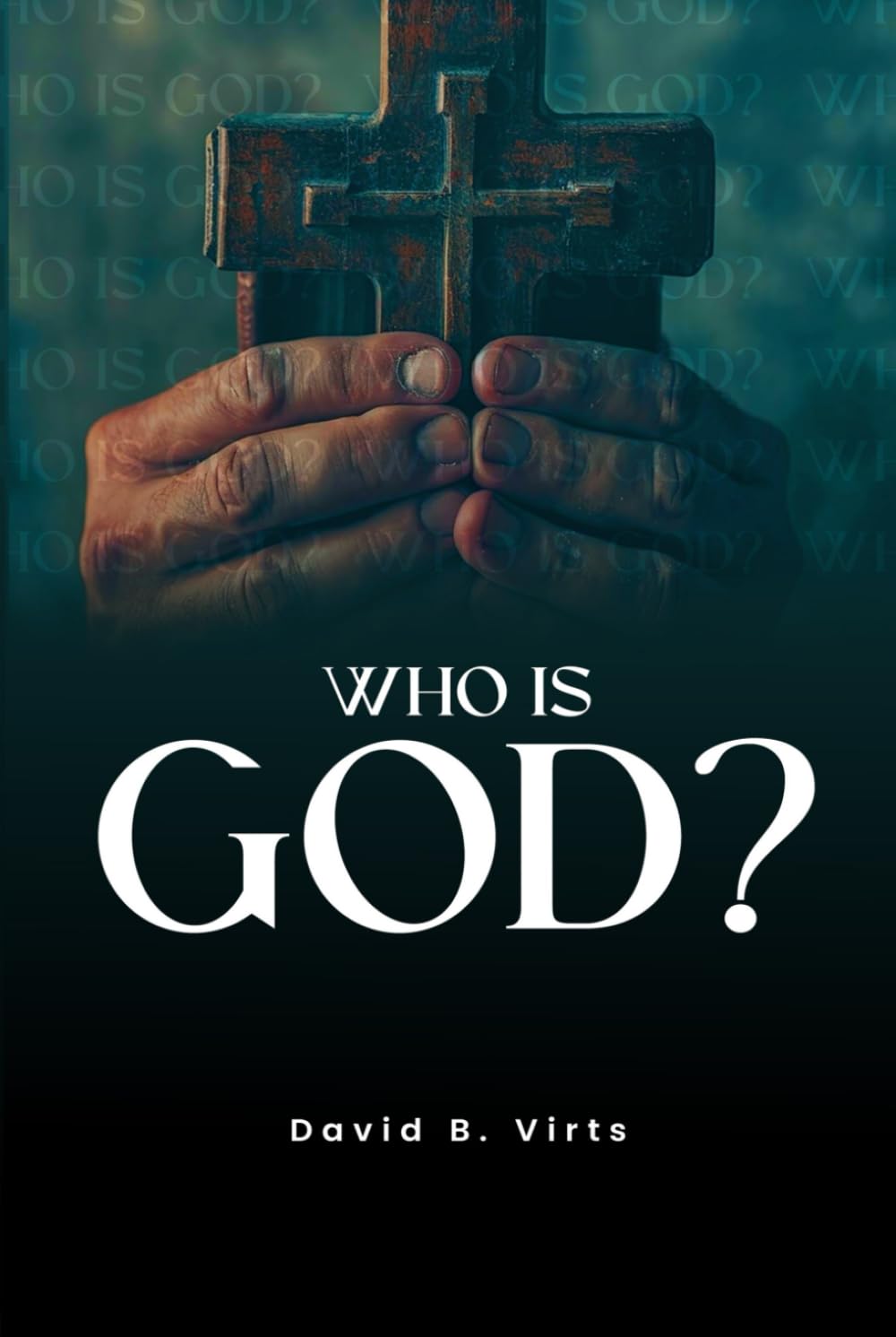 WHO IS GOD?