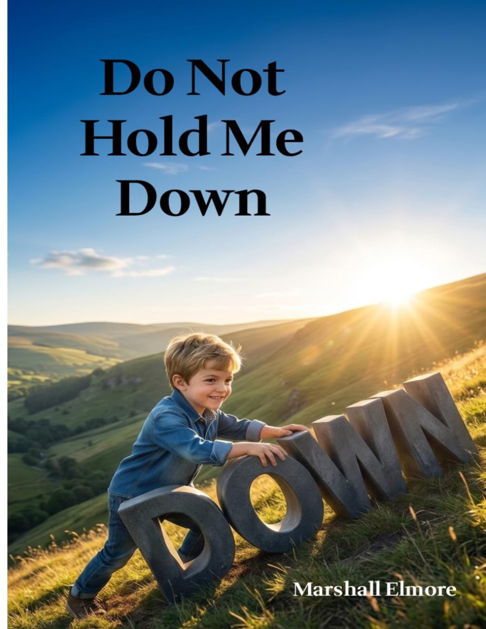 Do Not Hold Me Down