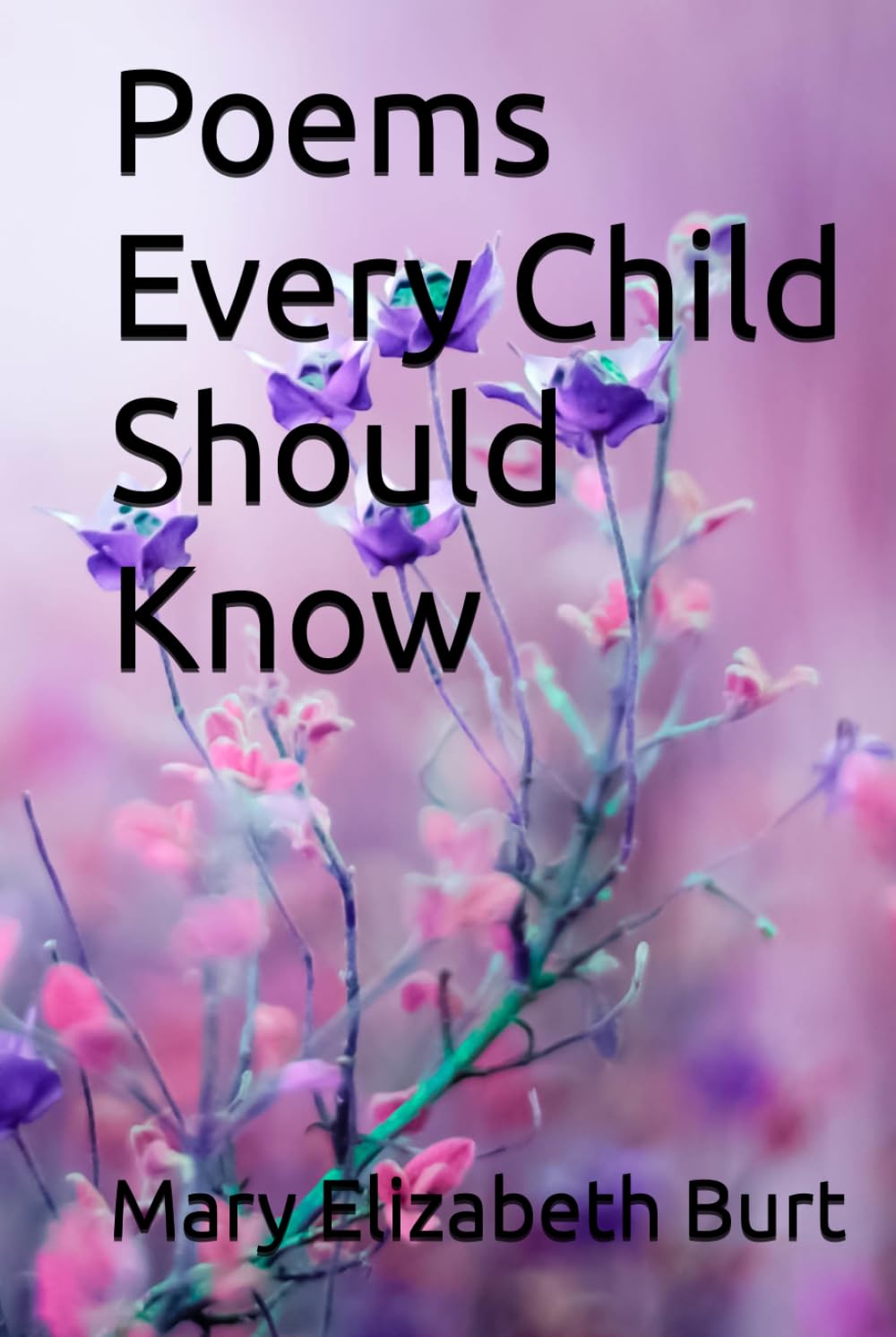 Poems Every Child Should Know