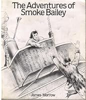The Adventures of Smoke Bailey B0006YUIIY Book Cover
