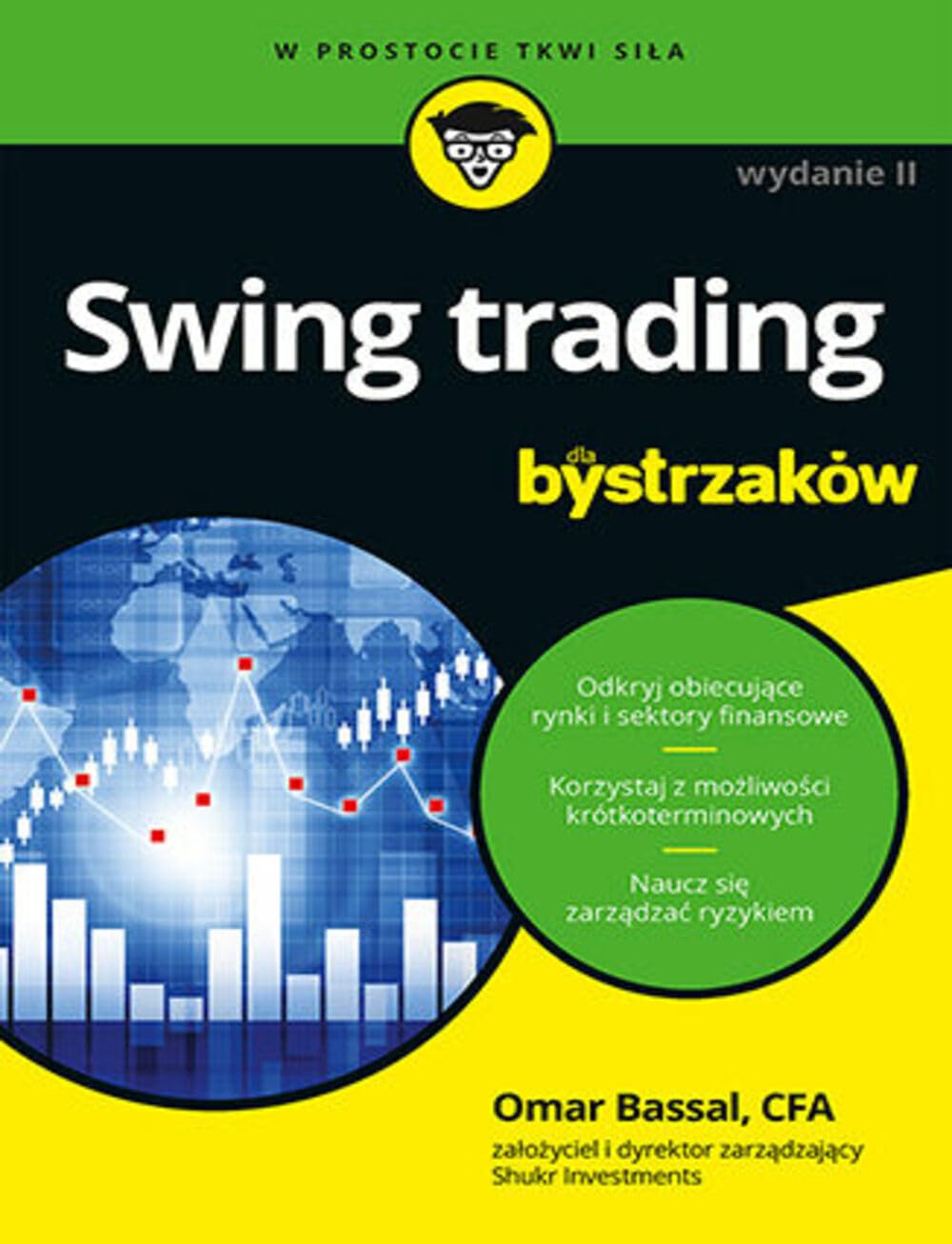 SWING TRADING DLA BYSTRZAKÓW. WYDANIE 2
