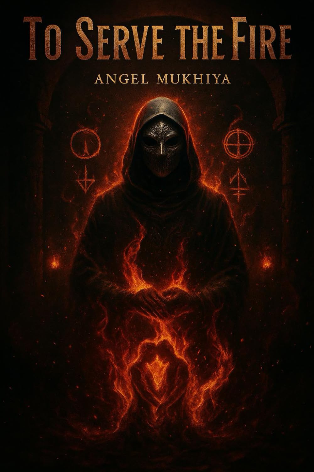To Serve the Fire: Devotion and deceit entwine in a tale of forbidden passion where loyalty kills, vengeance burns, and love promises the cruelest kind of redemption.