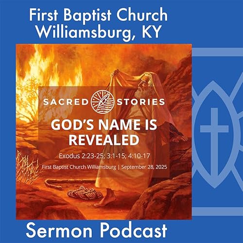 September 28th, 2025 - "God's Name Revealed"