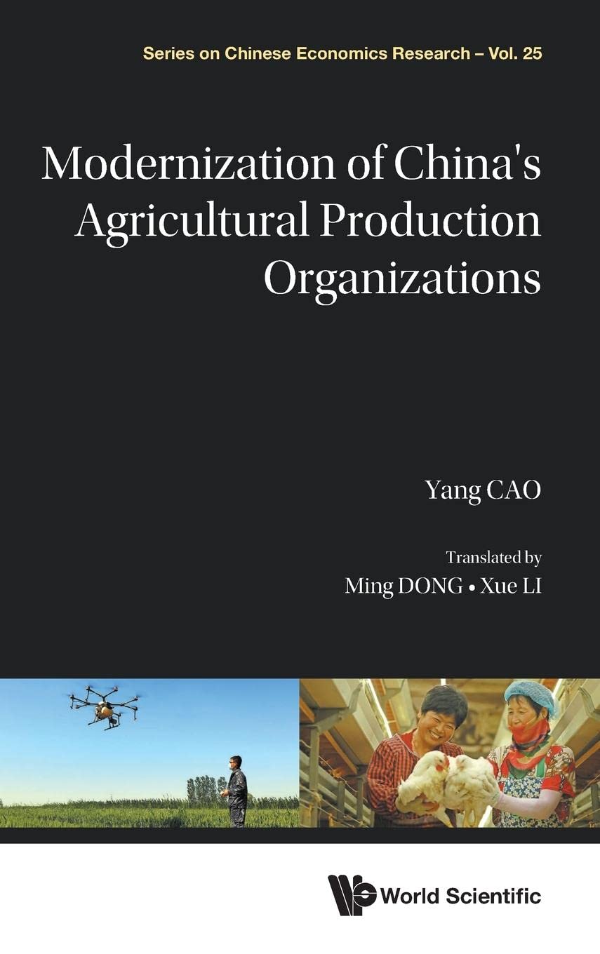 Modernization Of China's Agricultural Production Organizations