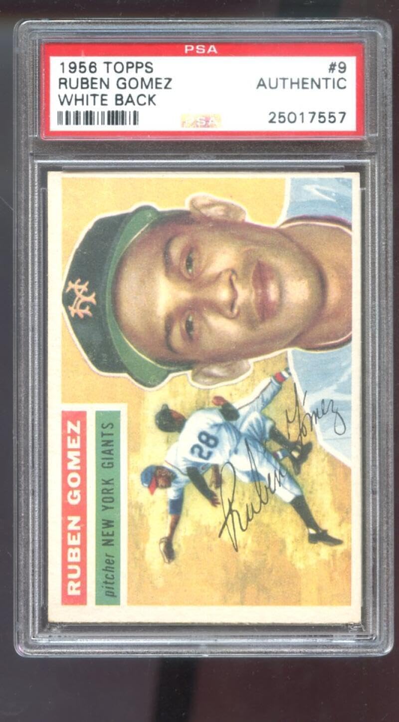 1956 Topps #9 Ruben Gomez PSA A Graded Baseball Card New York Giants - Slabbed Baseball Cards
