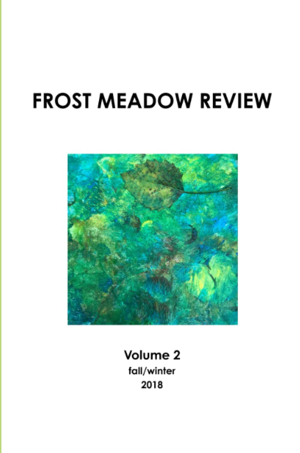 Frost Meadow Review Volume 2