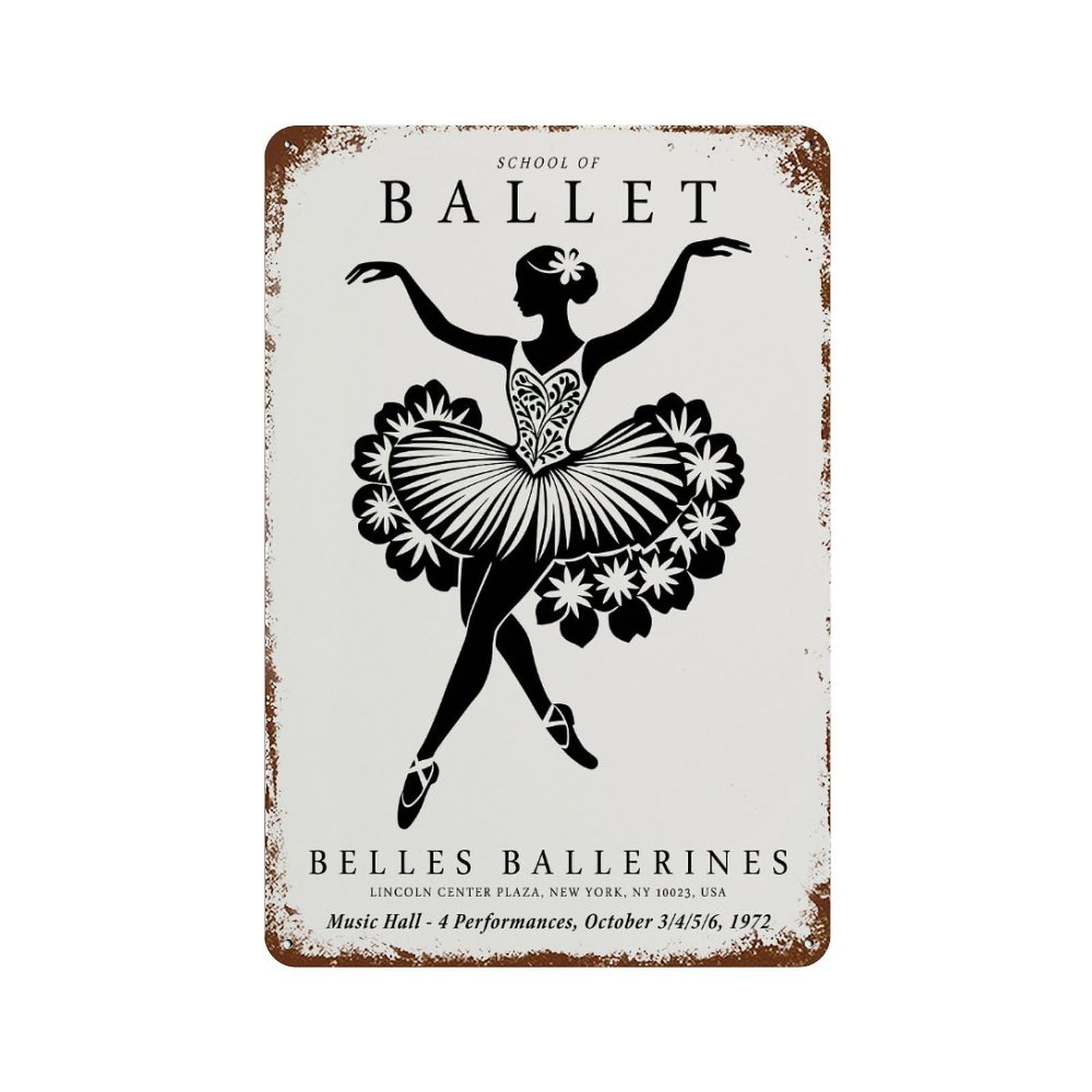 School of Ballet Poster Rust Effect Tin Sign 11.8"x7.9", Industrial Home Decor for Garage, Pub Or Kitchen