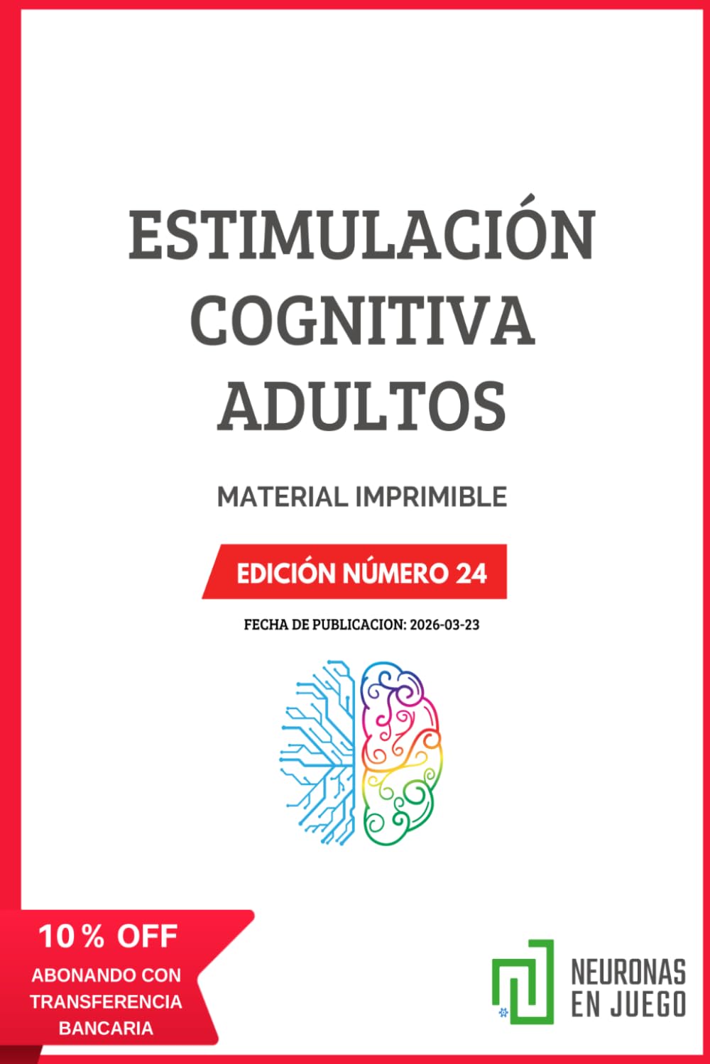 ESTIMULACIÓN COGNITIVA ADULTOS: EDICIÓN NÚMERO 24