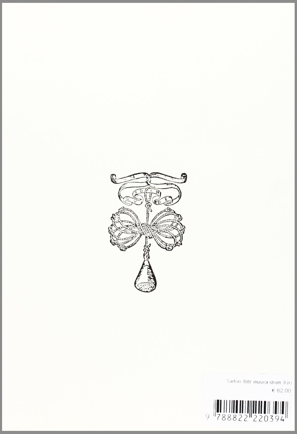 Bibliografia della musica strumentale italiana stampata in Italia fino al 1700 (Vol. 2)