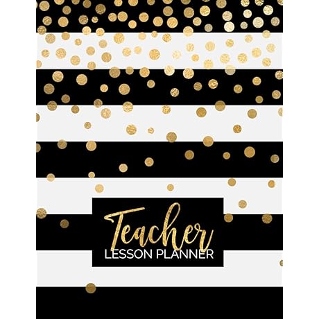 Academic Year Teacher Lesson Planner 2019-2020: August - July