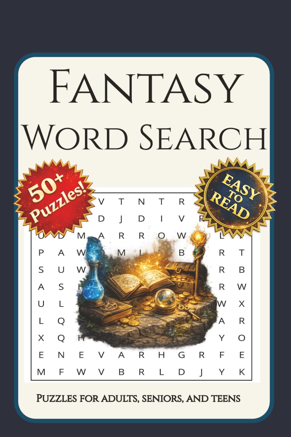 Fantasy Word Search Puzzle Book 1: Fantasy Word Search Puzzle Book 1: Word Searches with Easy to Read about Wizards, Magic, Dragons and More I 6x9 ... Gifts for Vacations, Holidays and Free Times