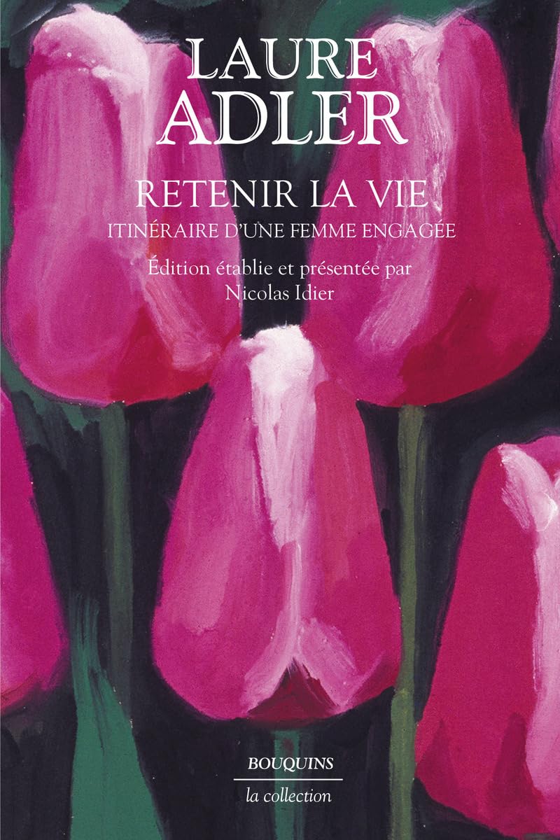 RETENIR LA VIE - ITINERAIRE D'UNE FEMME ENGAGÉE